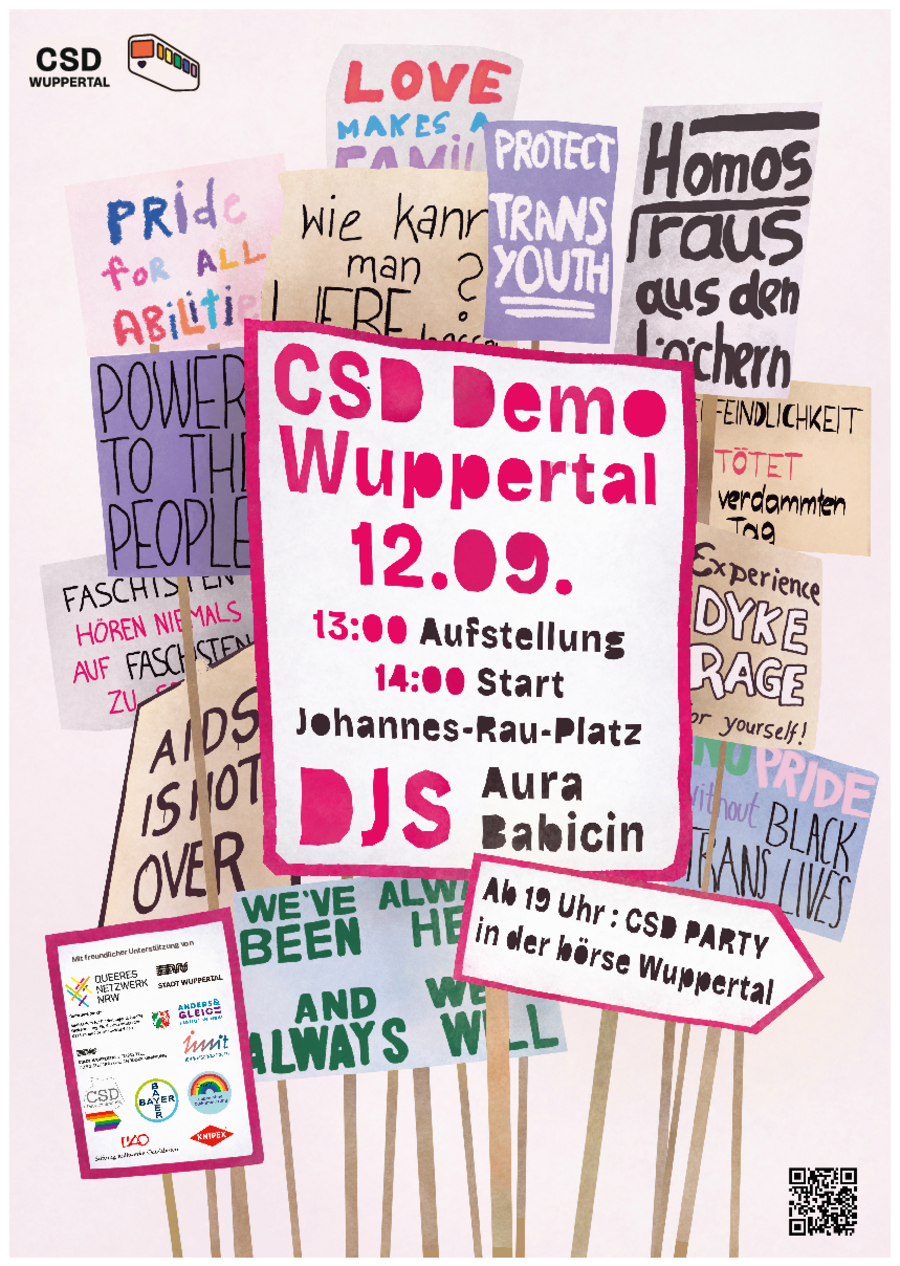 Plakat zur CSD-Demo 2026 in Wuppertal. Mehrere, stilisierte, bunte Schilder mit kämpferischen, queeren Aufschriften wie "Pride for all Abilities" und "Protect trans Youth". Ein Plakat zeigt Uhrzeit und Ort der Demo, ein weiteres Uhrzeit und Ort der Afterparty. Ein kleineres Plakat in der unteren linken Ecke beinhaltet die Kooperationen (z. B. Queeres Netzwerk, Stadt Wuppertal, Bayer, Knipex und mehr)